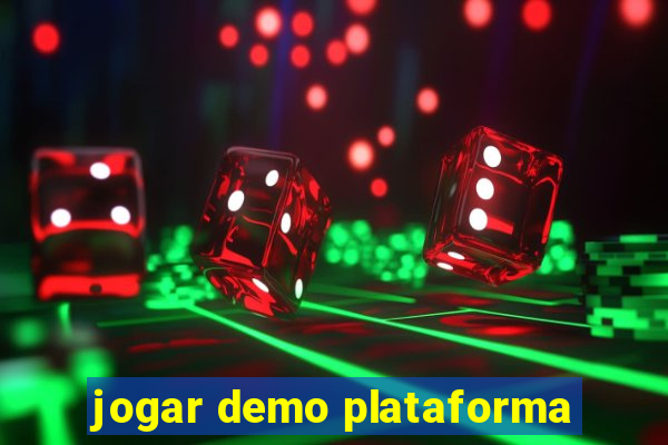 jogar demo plataforma